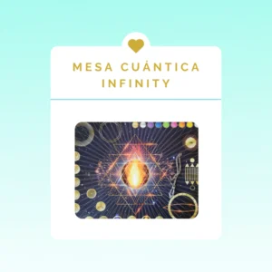 Sesión potenciadora Mesa Cuántica Infinity